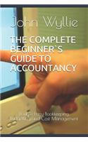 Complete Beginner`s Guide to Accountancy