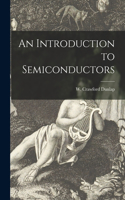 Introduction to Semiconductors