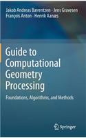 Guide to Computational Geometry Processing