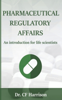 Pharmaceutical Regulatory Affairs