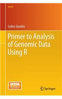 Primer to Analysis of Genomic Data Using R