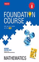 MTG Foundation Course For NTSE-NVS-BOARDS-JEE-IMO Olympiad - Class 8 (Mathematics), Based on Latest Competency Based Education -2022