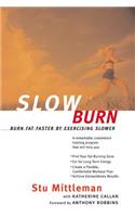 Slow Burn