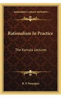 Rationalism in Practice