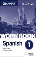 Spanish A-level Grammar Workbook 1