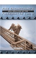 Fire Engineering's Skill Drills for Firefighter I and II