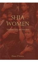 Shia Women: Muslim Faith And Practice