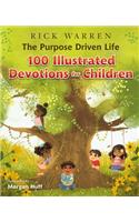 Purpose Driven Life 100 Illustrated Devotions for Children