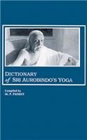 Dictionary of Sri Aurobindo's Yoga