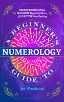 Beginner's Guide to Numerology