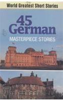 45 German Masterpiece Stories