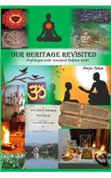 Our Heritage Revisited