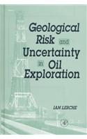 Geological Risk And Uncertainty In Oil Explotation