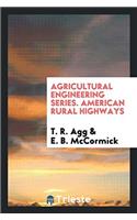 AGRICULTURAL ENGINEERING SERIES. AMERICA