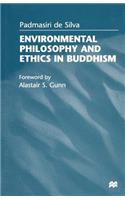 Environmental Philosophy and Ethics in Buddhism