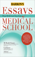 Essays That Will Get You Into Medical School