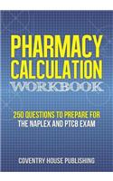 Pharmacy Calculation Workbook