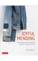 Joyful Mending