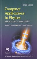 Computer Applications In Physics With Fortran, Basic & C