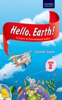 Hello, Earth! A Course in Environmental Studies for Class 2