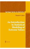 Introduction to Statistical Modeling of Extreme Values