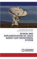 Design and Implementation of Linux Based Vsat Monitoring System