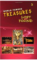 World Famous Treasures Lost and Found