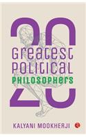 20 Greatest Political Philosophers