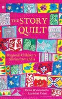 Story Quilt: Regional Children's Stories from India