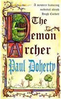 The Demon Archer (Hugh Corbett Mysteries, Book 11)