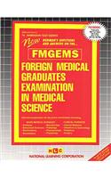 Foreign Medical Graduates Examination in Medical Science (Fmgems) (1 Vol.)