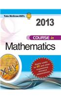 Course in Mathematics 2013