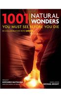 1001 Natural Wonders: You Must See Before You Die