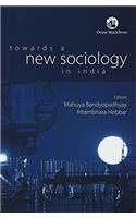 Towards a New Sociology in India