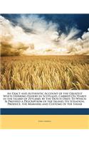 An Exact and Authentic Account of the Greatest White-Herring-Fishery in Scotland, Carried on Yearly in the Island of Zetland, by the Dutch Only