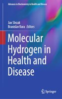 Molecular Hydrogen in Health and Disease