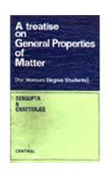 A Treatise on General Properties of Matter