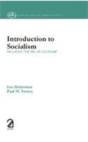 Introduction to Socialism; Including 