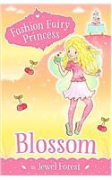 Fashion Fairy Princess: Blossom