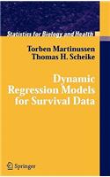 Dynamic Regression Models for Survival Data