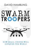 Swarm Troopers