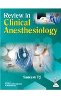 Review In Clinical Anesthesiology