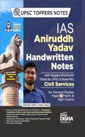 IAS Aniruddh Yadav Handwritten Notes with Toppers Shortcuts/ Tricks for UPSC & State PSC Civil Services for General Studies Paper 2 Prelim & Main Exams | Governance, Constitution, Indian Polity, Social Justice and International Relations