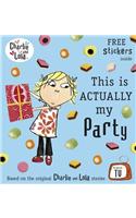 Charlie and Lola: This is Actually My Party