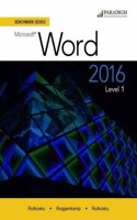 Benchmark Series: Microsoft® Word 2016 Level 1