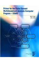 Primer for Finite Element Multidisciplinary Engineering Analysis - STARS