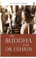 The Buddha and Dr Führer: An Archaeological Scandal