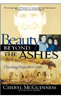 Beauty Beyond the Ashes