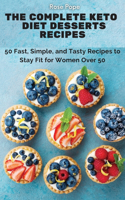 Complete Keto Diet Desserts Recipes