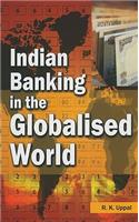 Indian Banking in the Globalised World